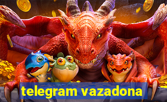 telegram vazadona